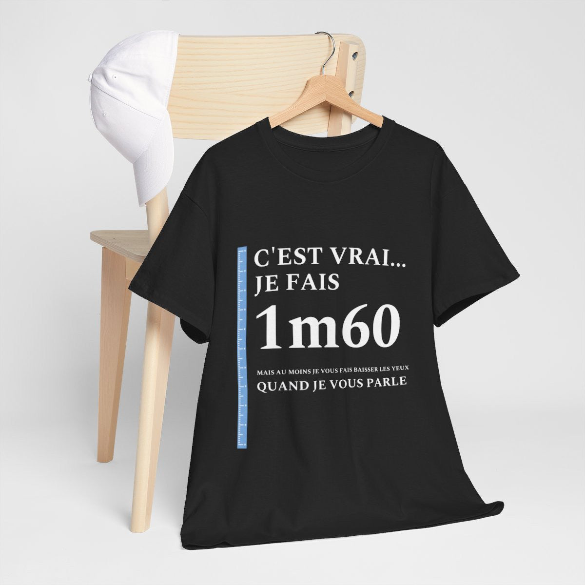 Tee shirt  Noir Unisex 1m60 Idée cadeau humour drôle amusant Homme/Femme