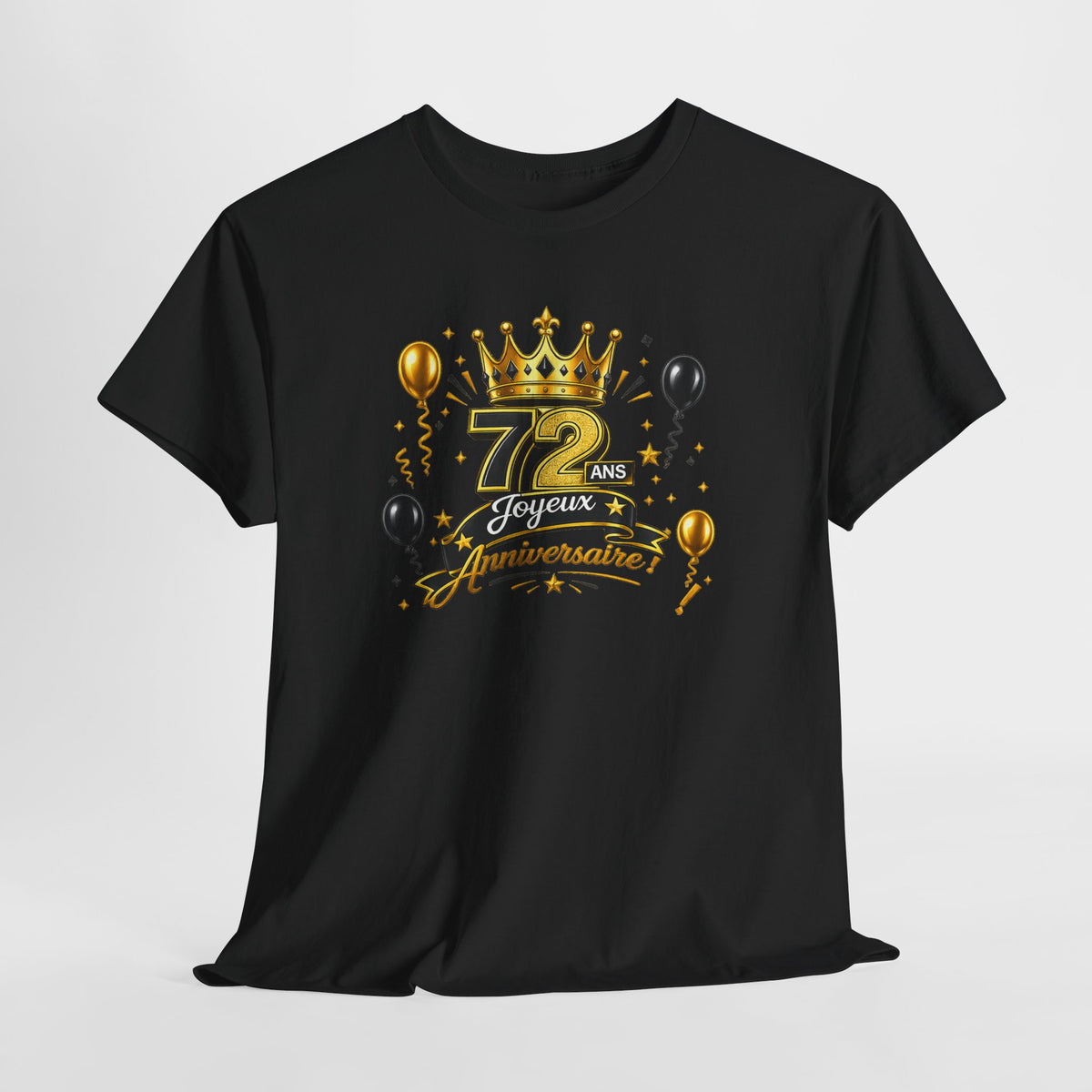Tee Shirt Anniversaire 72 Ans Homme et Femme – Joyeux Anniversaire – Cadeau 72 Ans