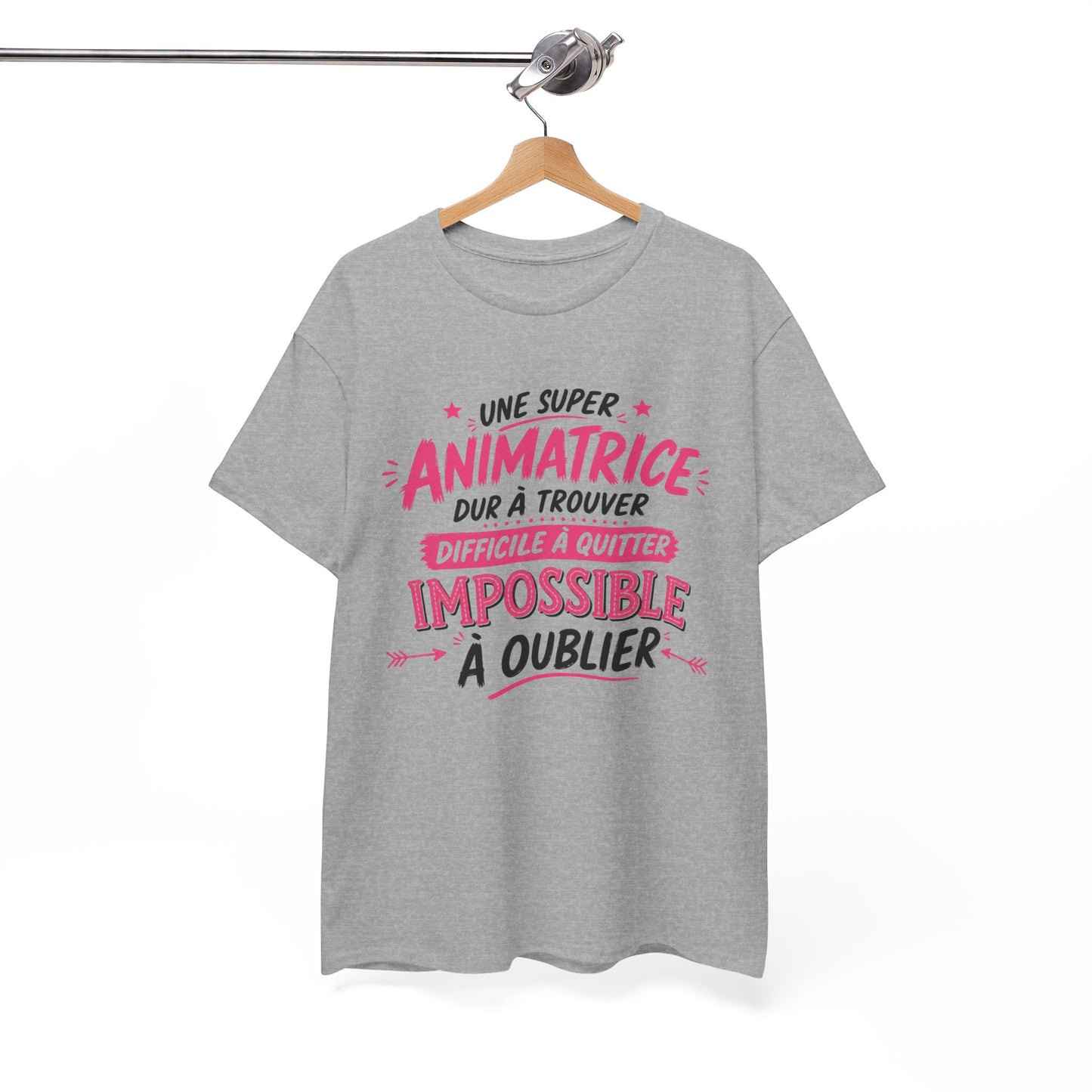 T-Shirt Animatrice Femme Humour – Une Super Animatrice Dur à Trouver Difficile à Quitter Impossible à Oublier – Cadeau Travail Femme