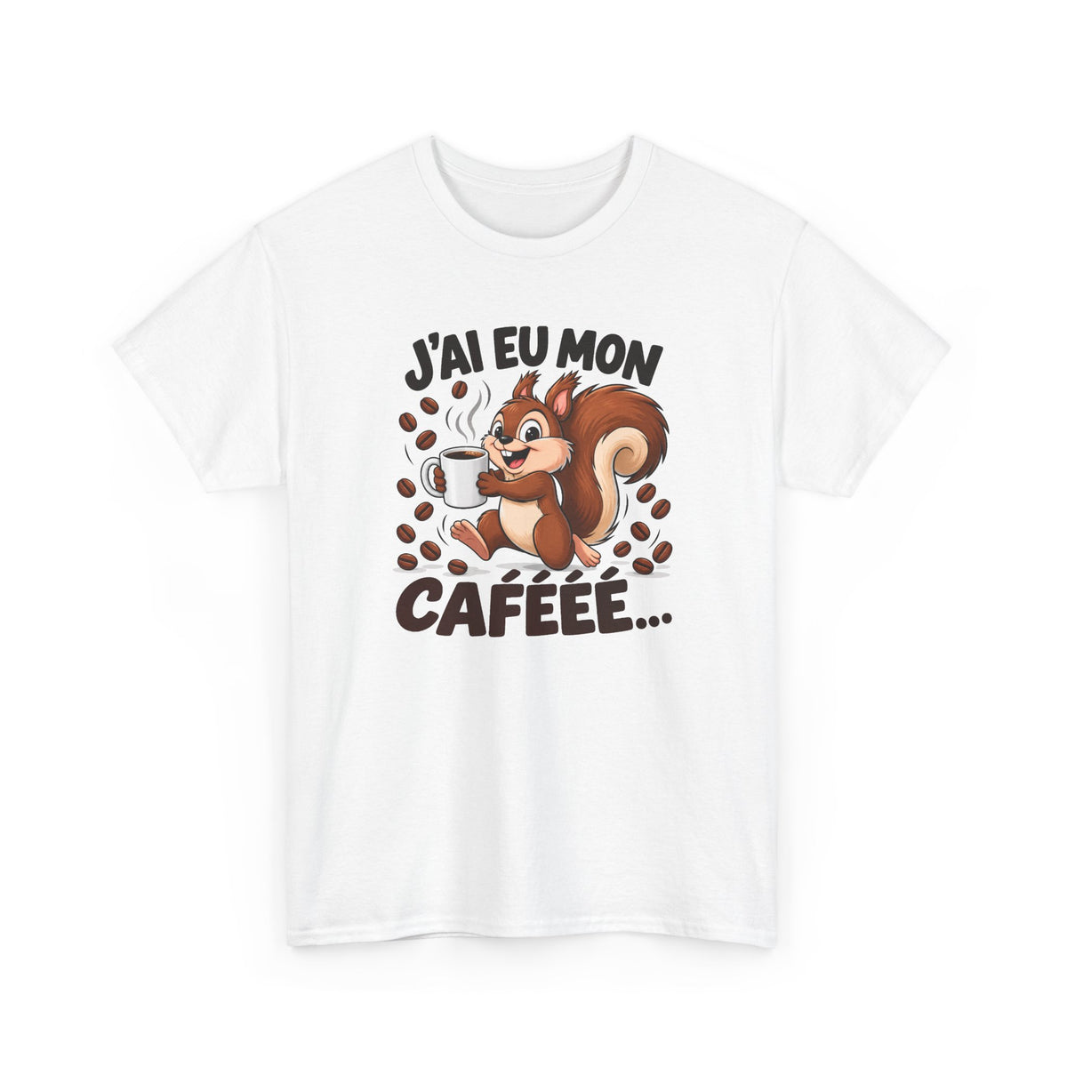Tee Shirt Café Homme Femme – J’ai Eu Mon Café – T-Shirt Humour Accro au Café Écureuil Cadeau Drôle