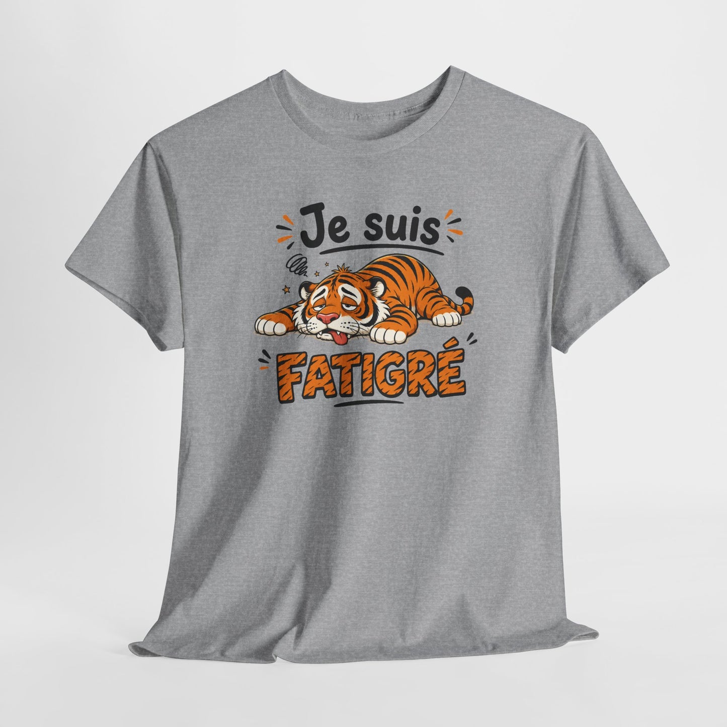 Tee Shirt Humour Homme et Femme Je Suis Fatigré Tigre Fatigué Cartoon Cadeau Original
