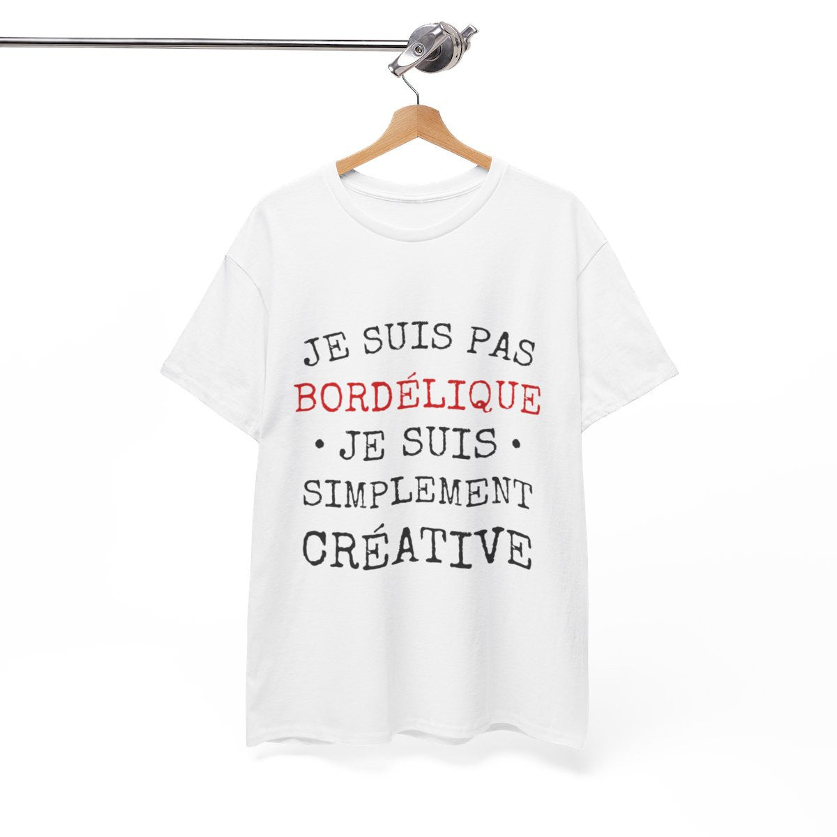 Tee shirt Femme Bordélique Idée cadeau humour drôle amusant