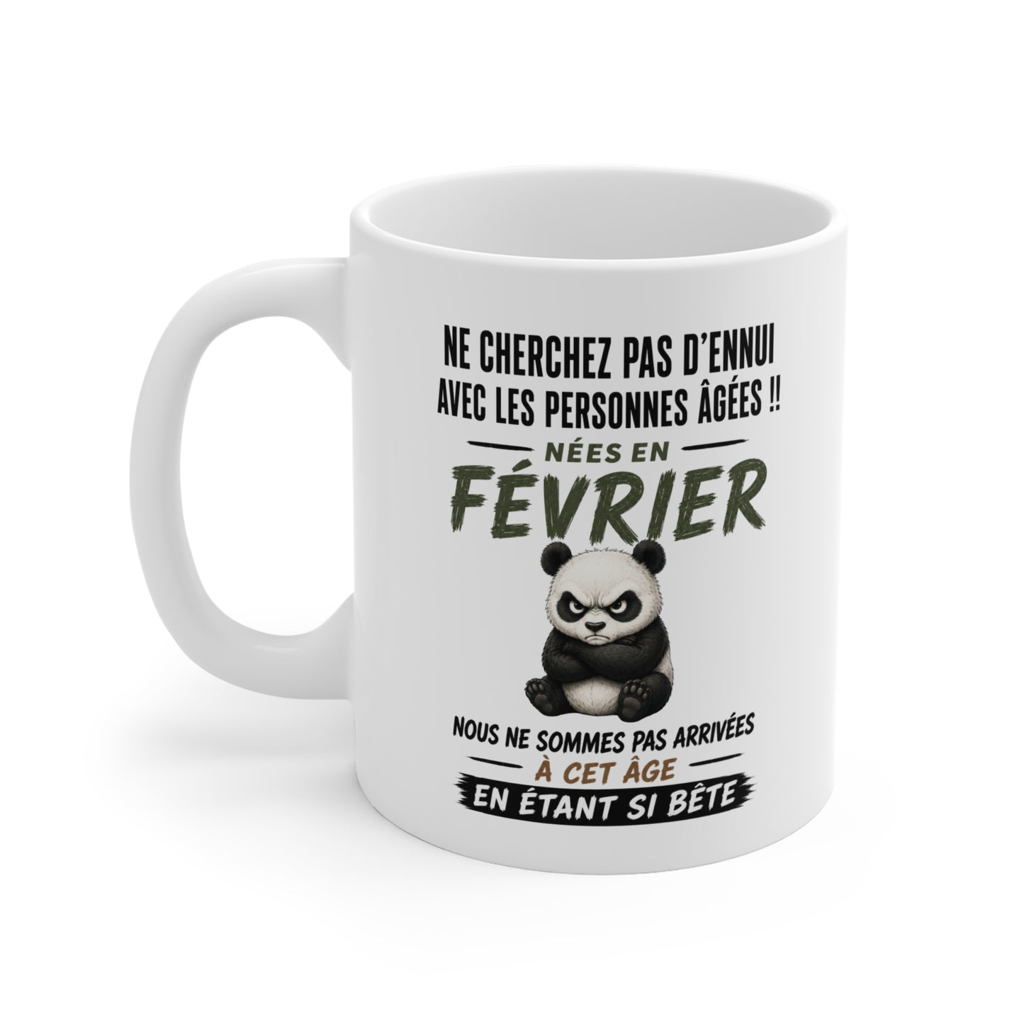 Tasse Retraite Février Humour – Mug Personne Âgée Panda Drôle – Cadeau Retraité 325ml