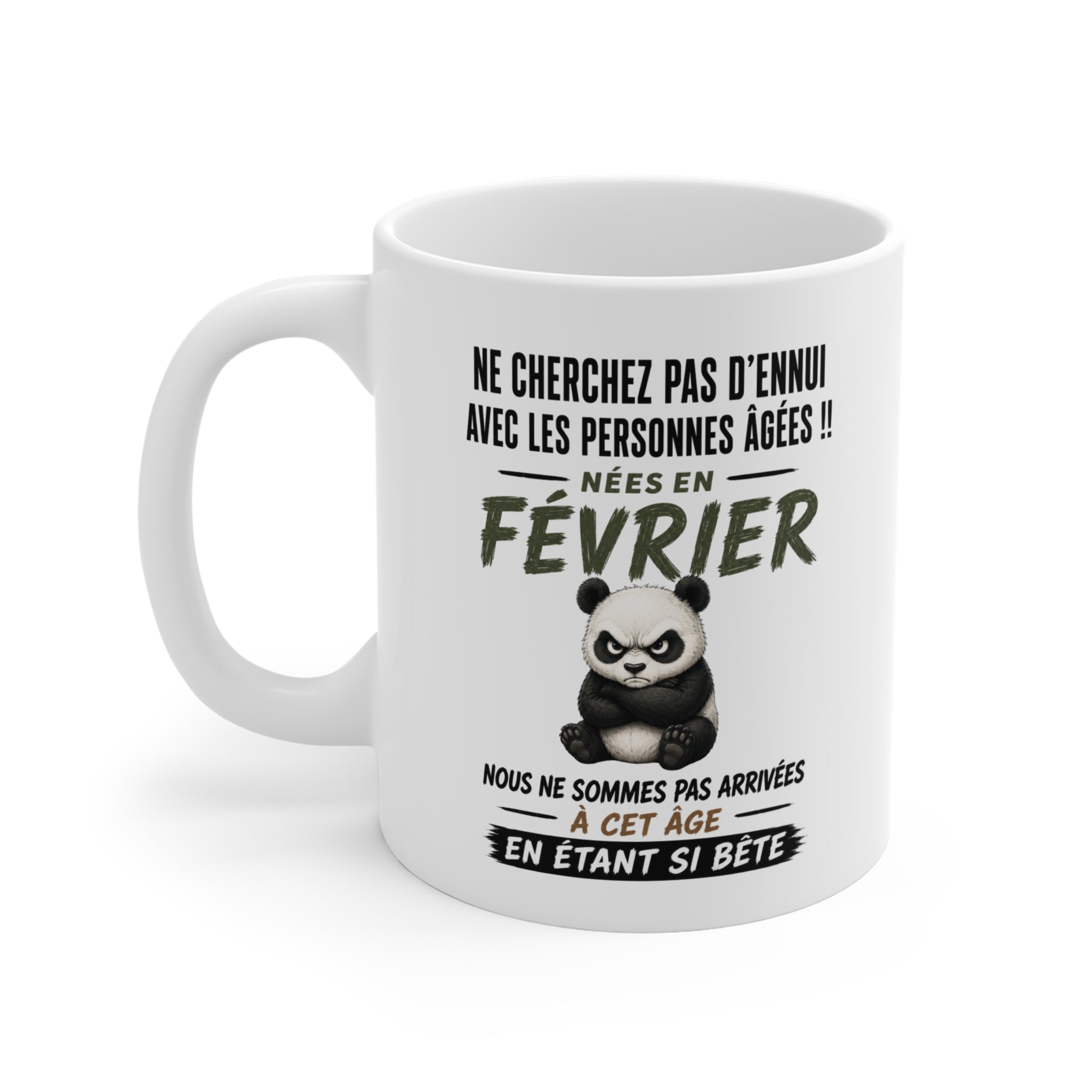 Tasse Retraite Février Humour – Mug Personne Âgée Panda Drôle – Cadeau Retraité 325ml