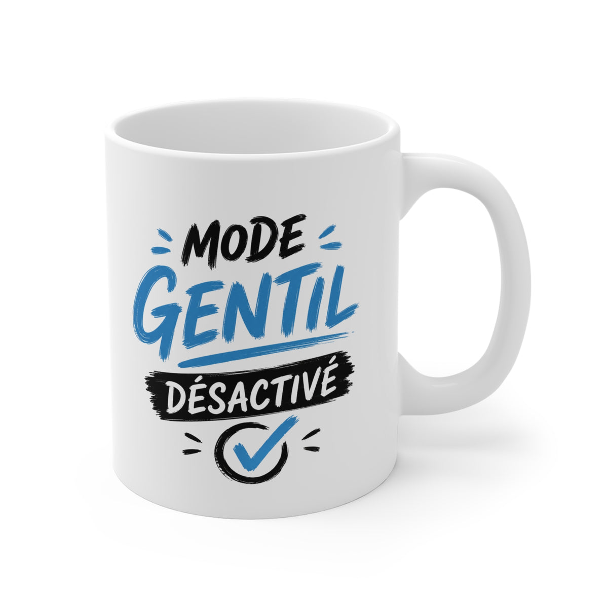 Mug Mode Gentil Désactivé – Tasse Homme Humour – Cadeau Original Homme Caractère – Idée Cadeau Drôle