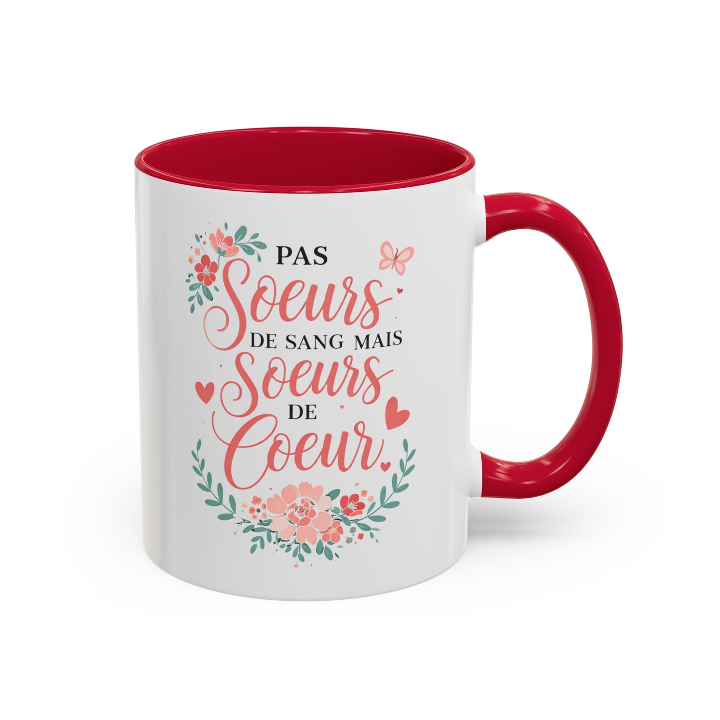 Tasse Sœurs de Cœur “Pas sœurs de sang mais sœurs de cœur” – Mug Cadeau Amitié Femme Floral Élégant