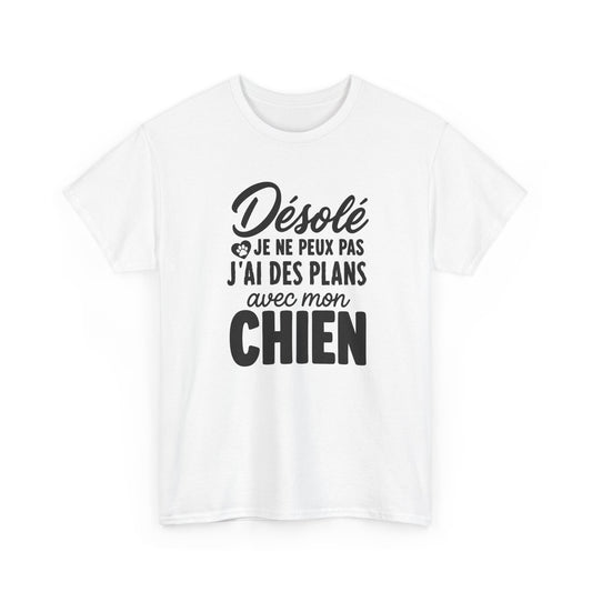 T-Shirt Chien Homme et Femme – Cadeau Amoureux des Chiens – Humour Propriétaire Maître Maîtresse – Passion Animaux Compagnon Canin