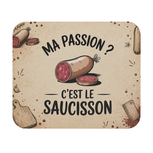Tapis de Souris 22x18cm Ma Passion C'est le Saucisson Cadeau Humour Homme Femme Apéro Charcuterie Gourmand Bureau Gaming