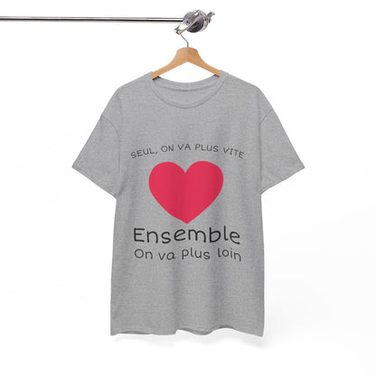 Tee shirt Unisex Coeur ensemble on va plus loin idée cadeau amour love Homme/Femme