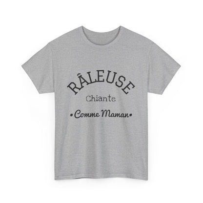 Tee shirt Femme Râleuse Chiante Comme Maman idée cadeau humour amusant drôle