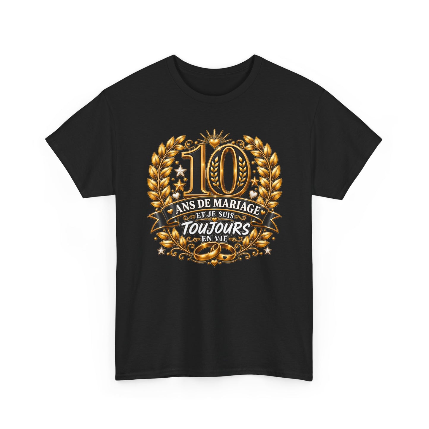 Tee Shirt 10 Ans de Mariage Homme Femme – Toujours en Vie – T-Shirt Humour Anniversaire de Mariage Couple Cadeau Original