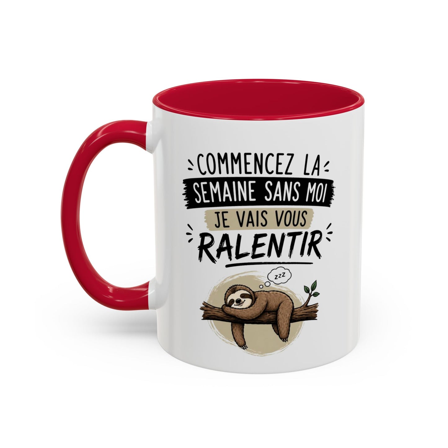 Mug Paresseux Drôle – “Commencez la Semaine Sans Moi” – Tasse Humour Bureau et Fatigue – Cadeau Original Homme Femme – Céramique 325ml Noir Bleu Rouge