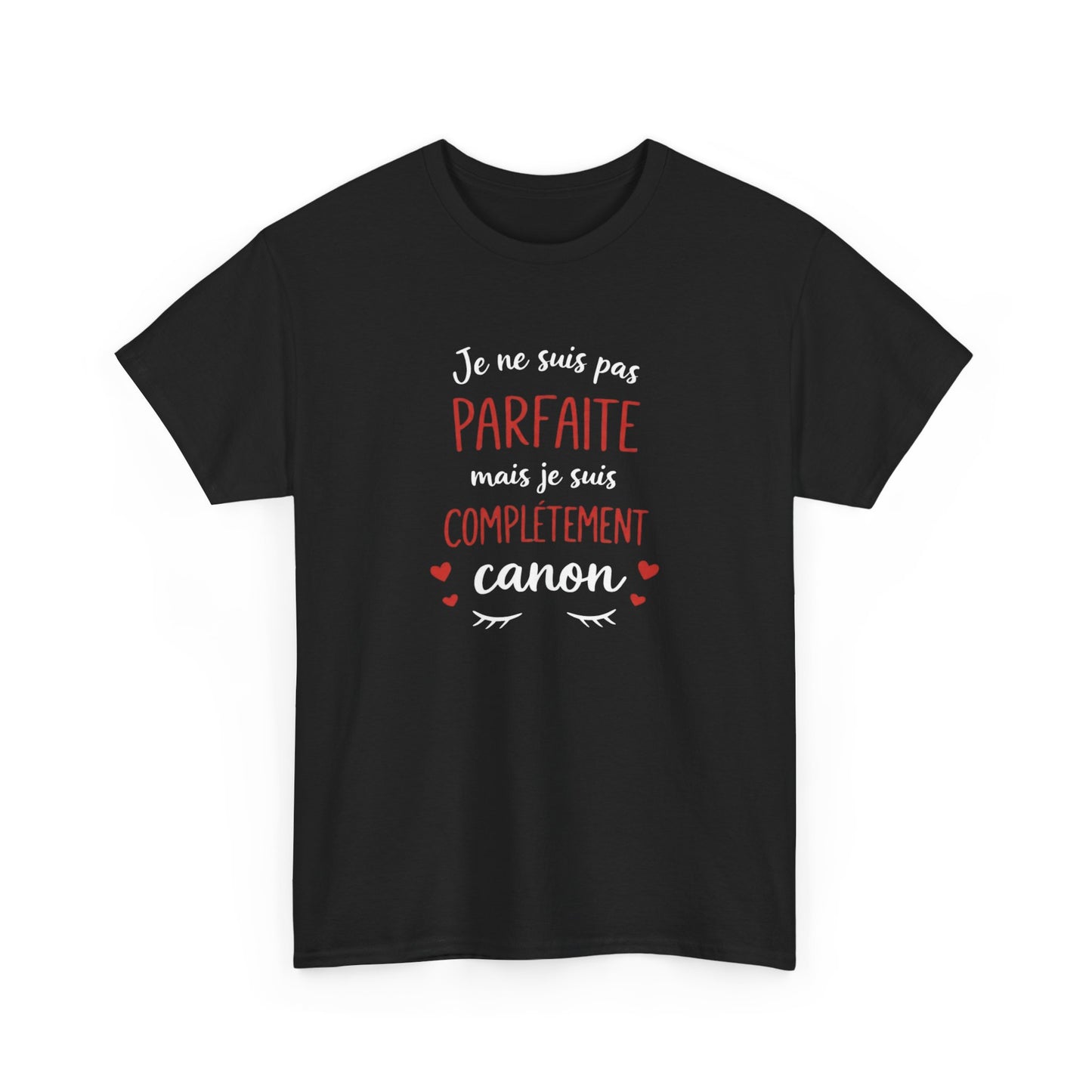 Tee Shirt Femme Je Ne Suis Pas Parfaite Mais Je Suis Complètement Canon – T-shirt Humour Femme