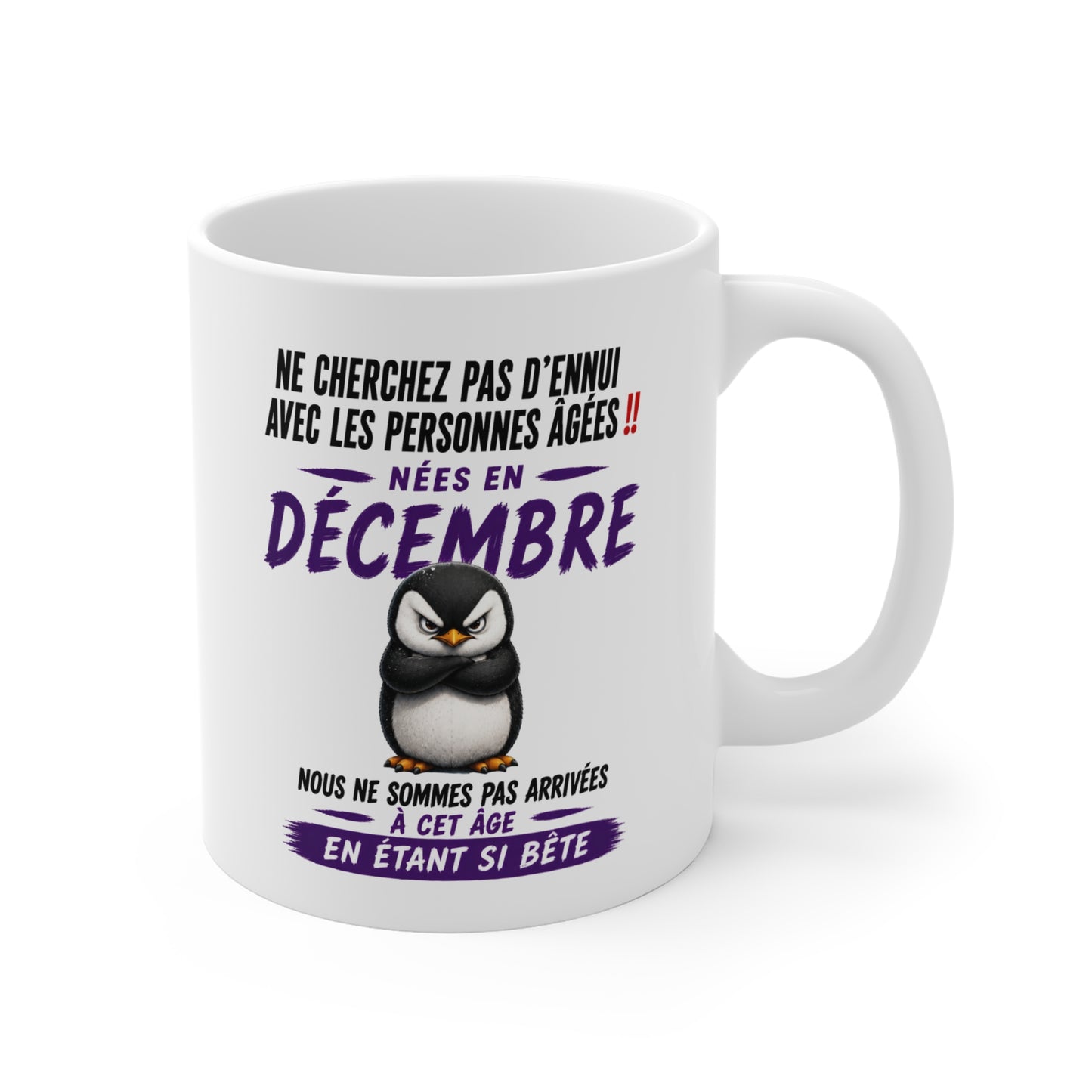 Tasse Retraite Décembre Humour – Mug Personne Âgée Pingouin Drôle – Cadeau Retraité 325ml