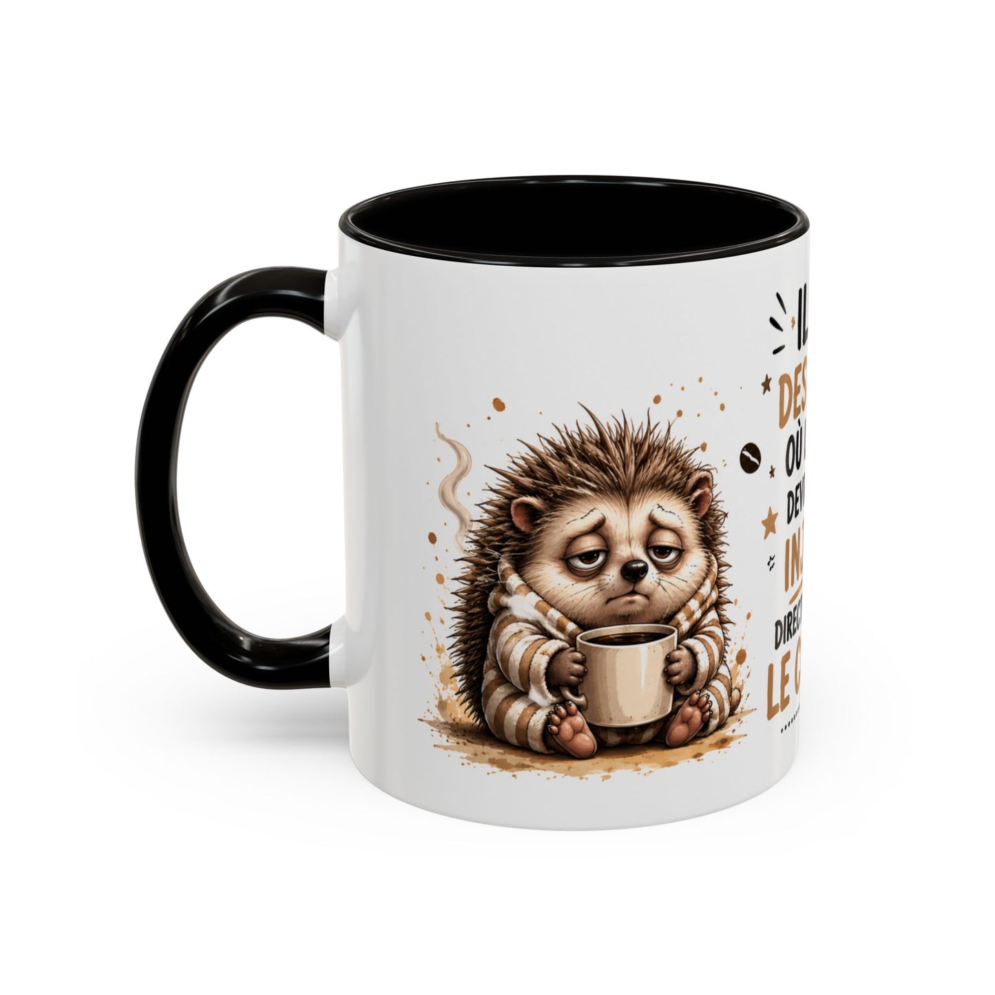 Tasse Café Injecté Dans Le Cerveau – Mug Hérisson Fatigué Humour – Cadeau Café 325ml