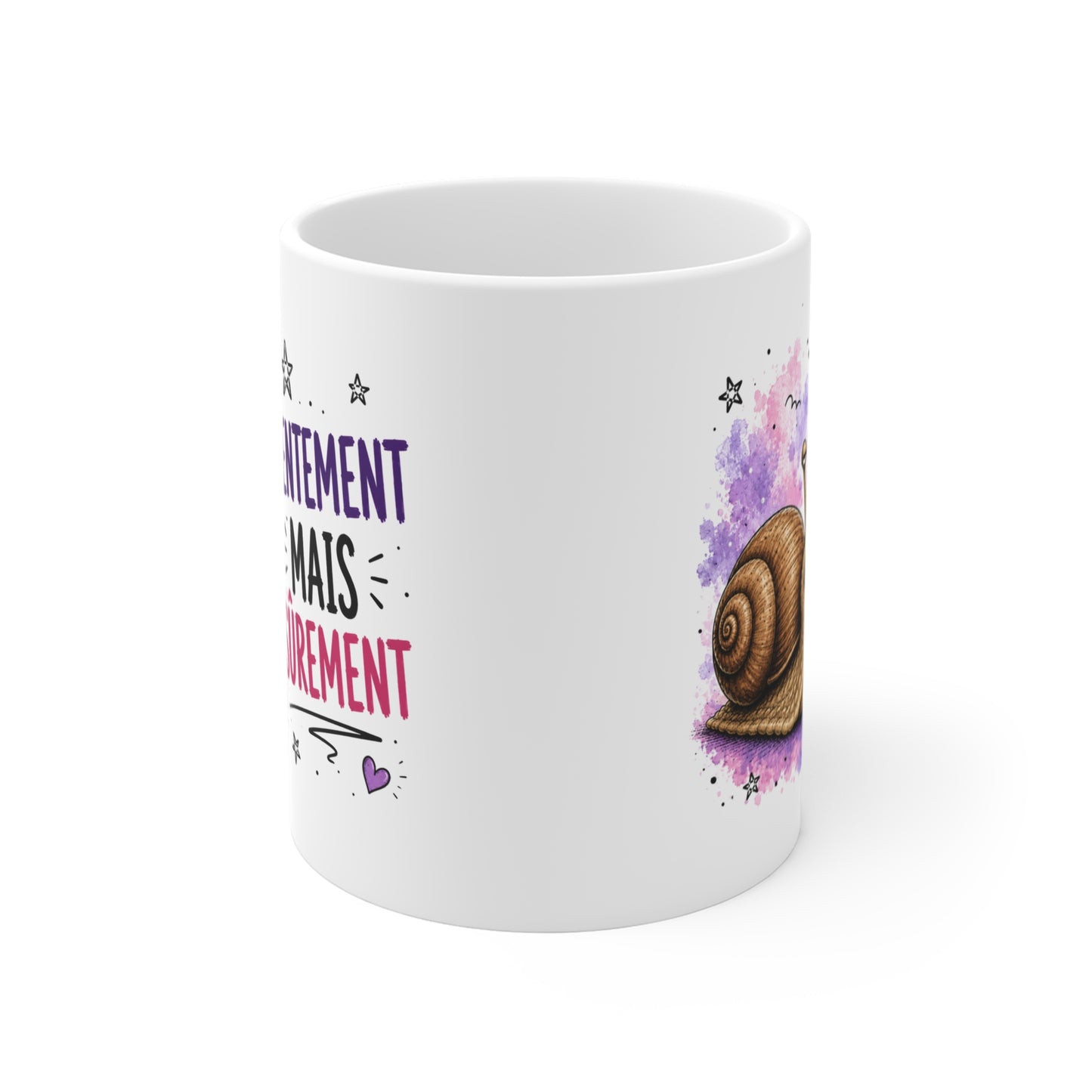 Tasse Lentement Mais Sûrement – Mug Humour Escargot Fatigué – Cadeau Drôle Homme Femme 325 ml