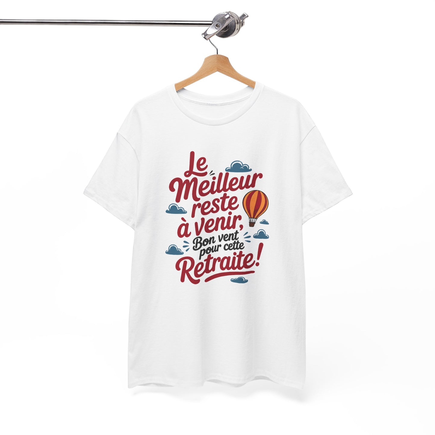 Tee Shirt Retraite Homme et Femme – Le Meilleur Reste à Venir – Cadeau Départ en Retraite