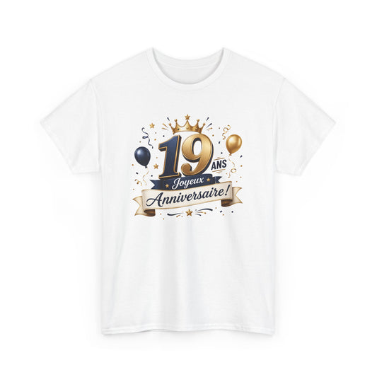 Tee Shirt Anniversaire 19 Ans Homme et Femme Joyeux Anniversaire Cadeau 19 Ans Idée Cadeau Adulte