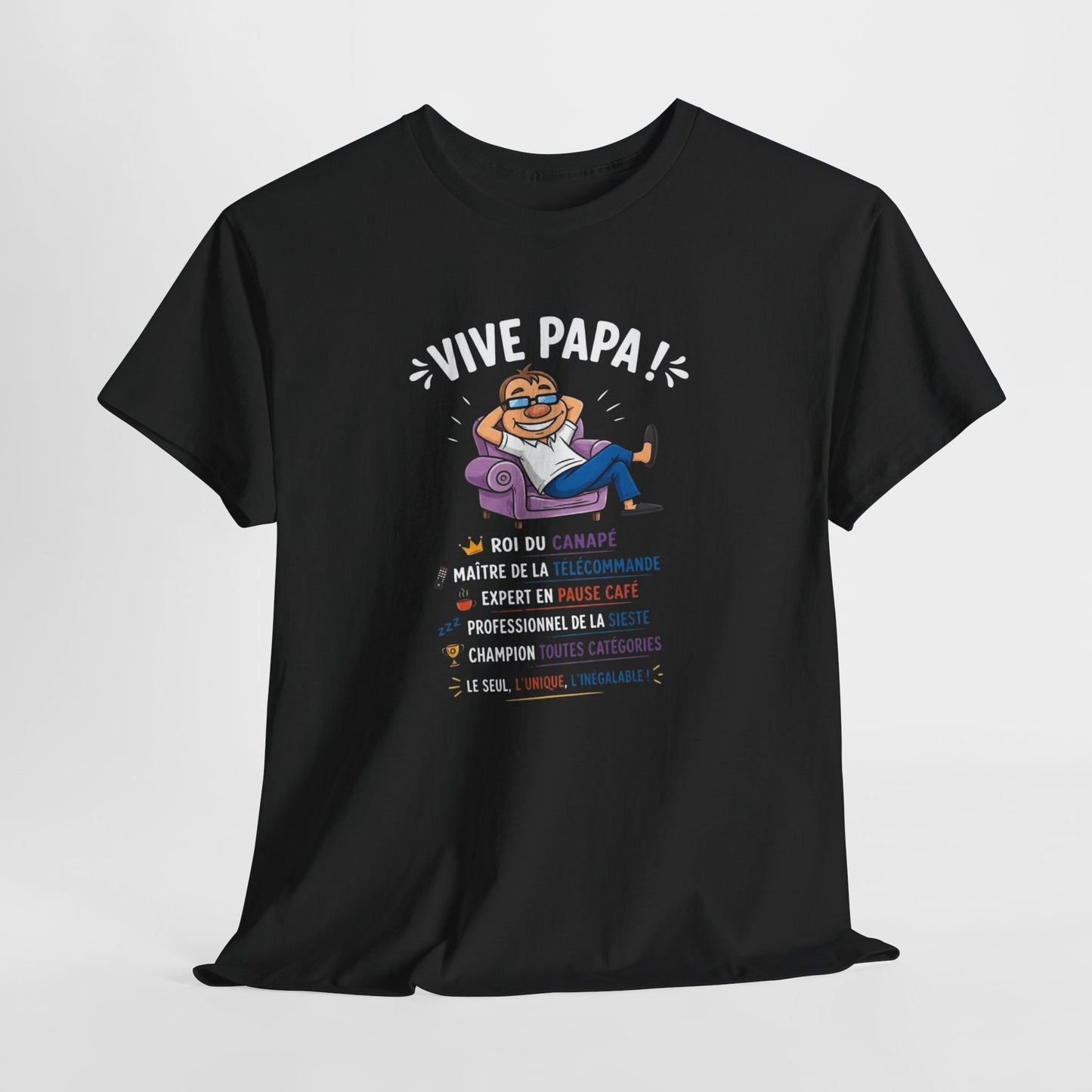 T-Shirt Vive Papa Homme – Tee Shirt Humour Papa Canapé Télécommande – Cadeau Fête des Pères Papa Cool Noir Blanc Gris