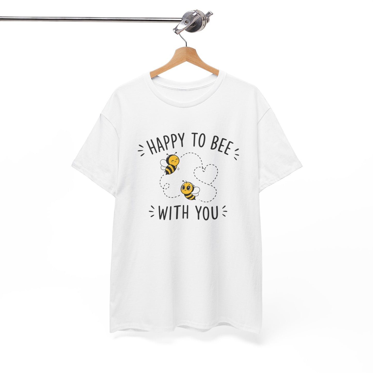 T-Shirt Happy To Be With You – Tee Shirt Amour Couple Romantique Cadeau Saint Valentin Idée Cadeau Amoureux