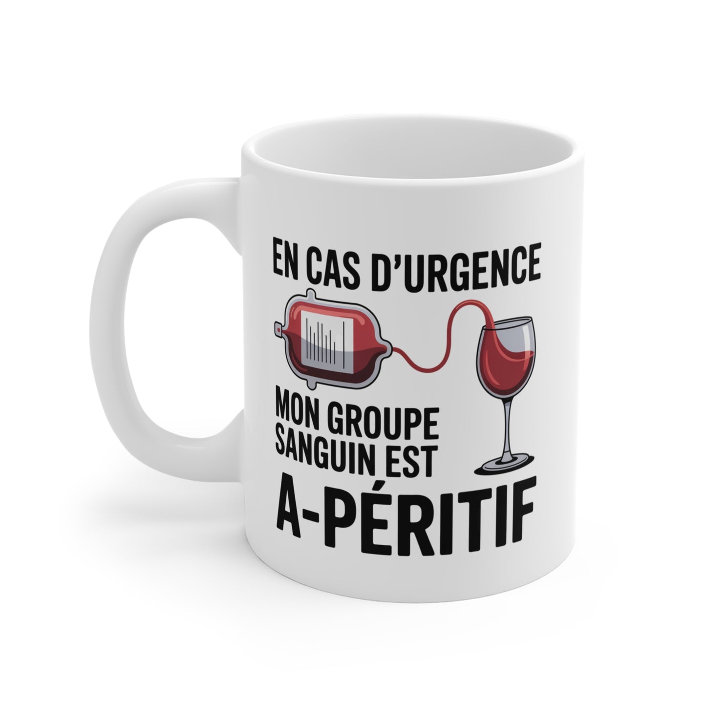 Tasse Humour Apéro Vin – “Mon Groupe Sanguin est Apéritif” – Mug Drôle Vin Rouge Cadeau Ami 325ml
