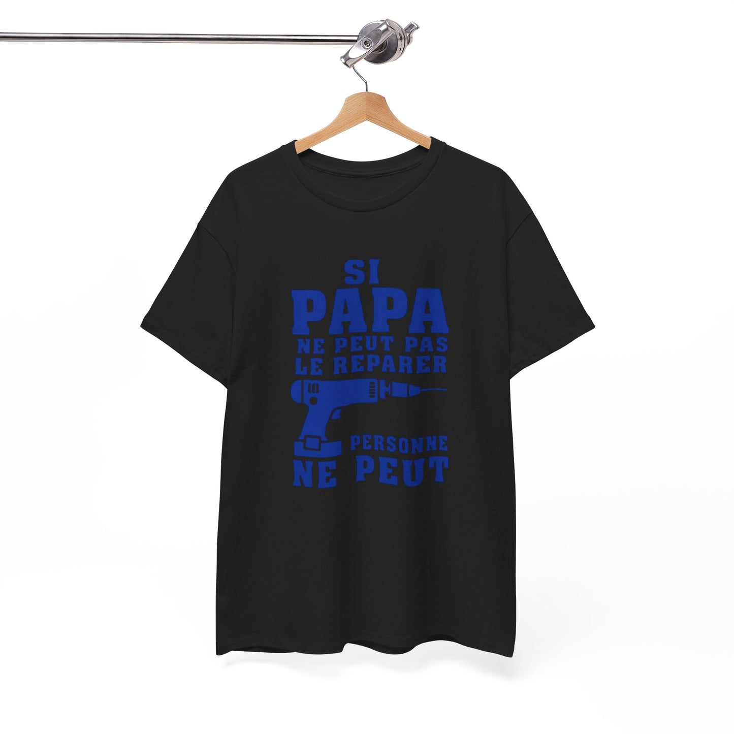 T-Shirt Papa Bricoleur Humour – Si Papa Ne Peut Pas Le Réparer Personne Ne Peut – Cadeau Papa Bricolage