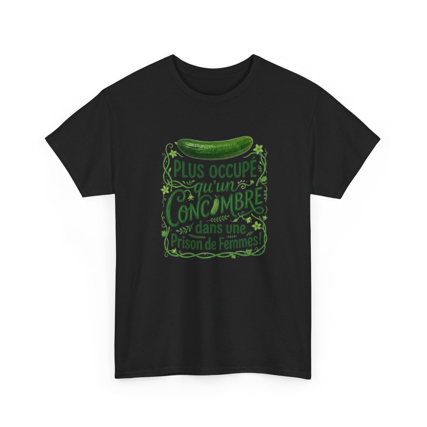 T-Shirt Humour Concombre Phrase Drôle – Tee Shirt Adulte Blague Décalée – Cadeau Humoristique Homme Femme