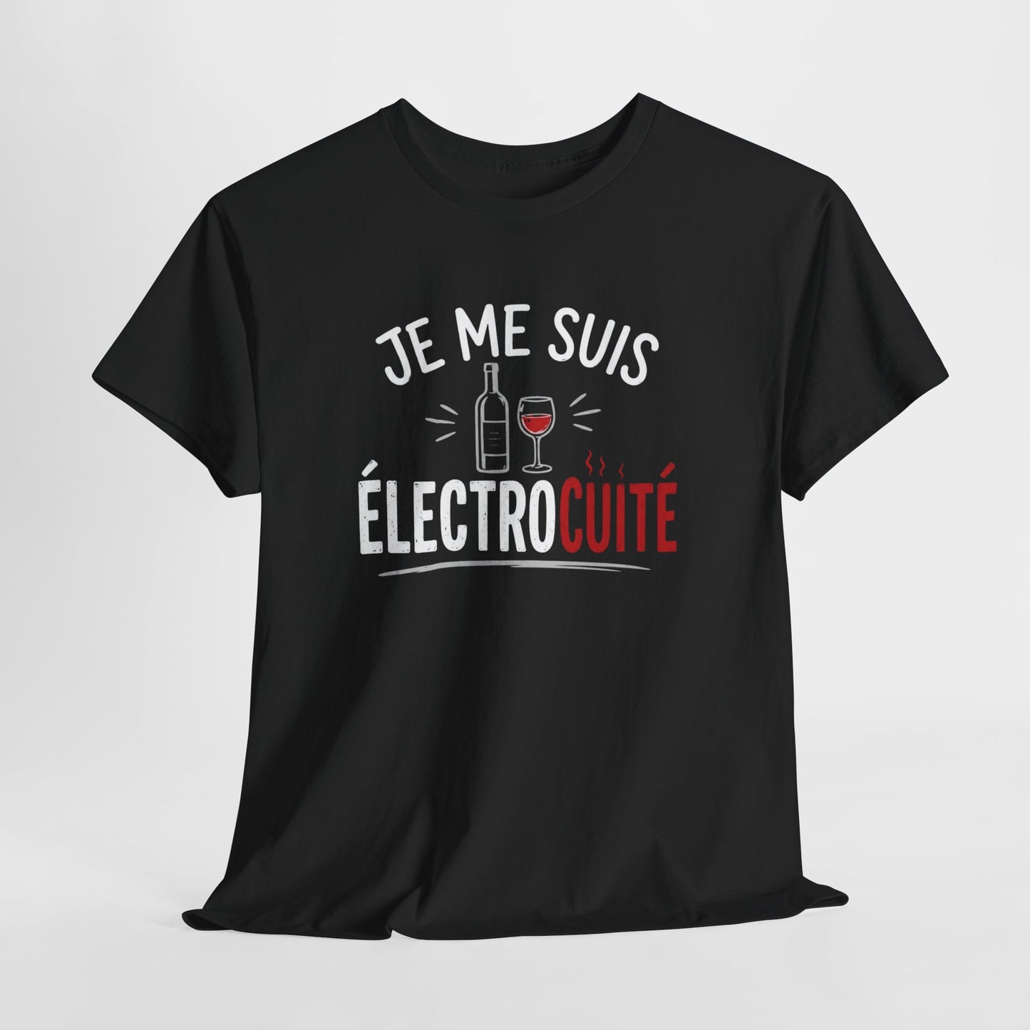 T-Shirt Je Me Suis Électrocuté – Tee Shirt Humour Vin Drôle Apéro – Cadeau Original Amateur de Vin Homme Femme