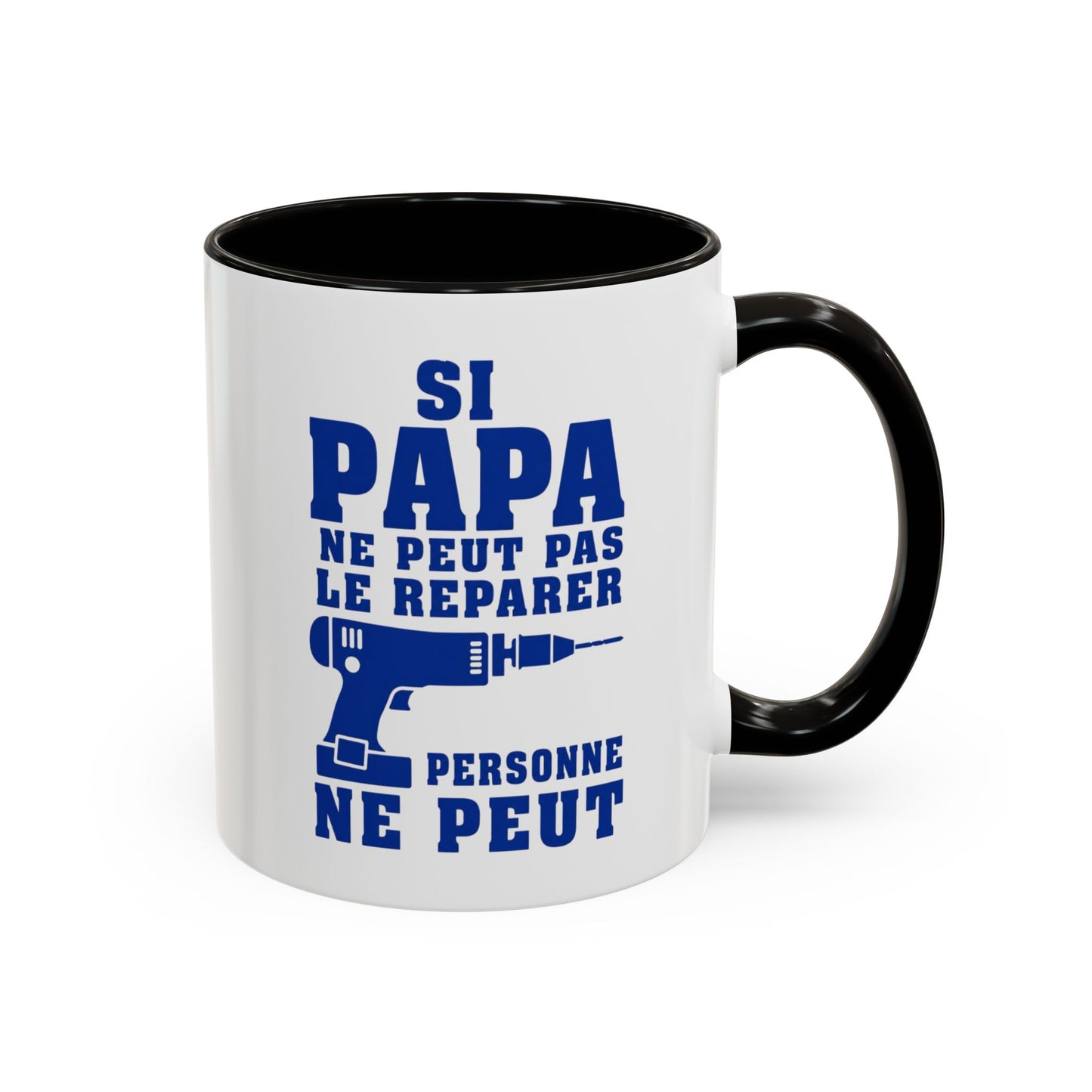 Mug Humour Papa Bricoleur – Si Papa Ne Peut Pas Le Réparer Personne Ne Peut – Tasse Drôle Cadeau Original Céramique 325ml