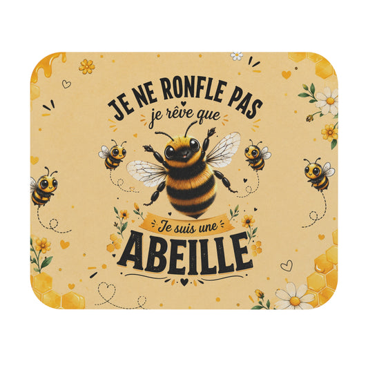 Tapis de Souris 22x18cm Je Ne Ronfle Pas Je Rêve que Je Suis une Abeille – Cadeau Humour Femme