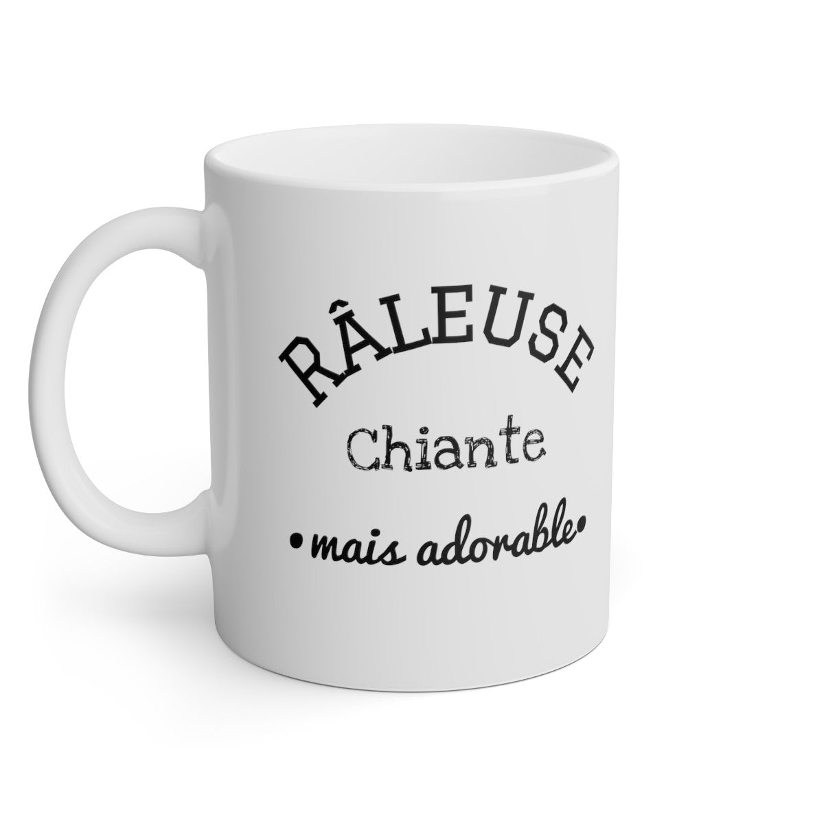 Mug Râleuse chiante mais adorable idée cadeau amusant humour drôle tasse