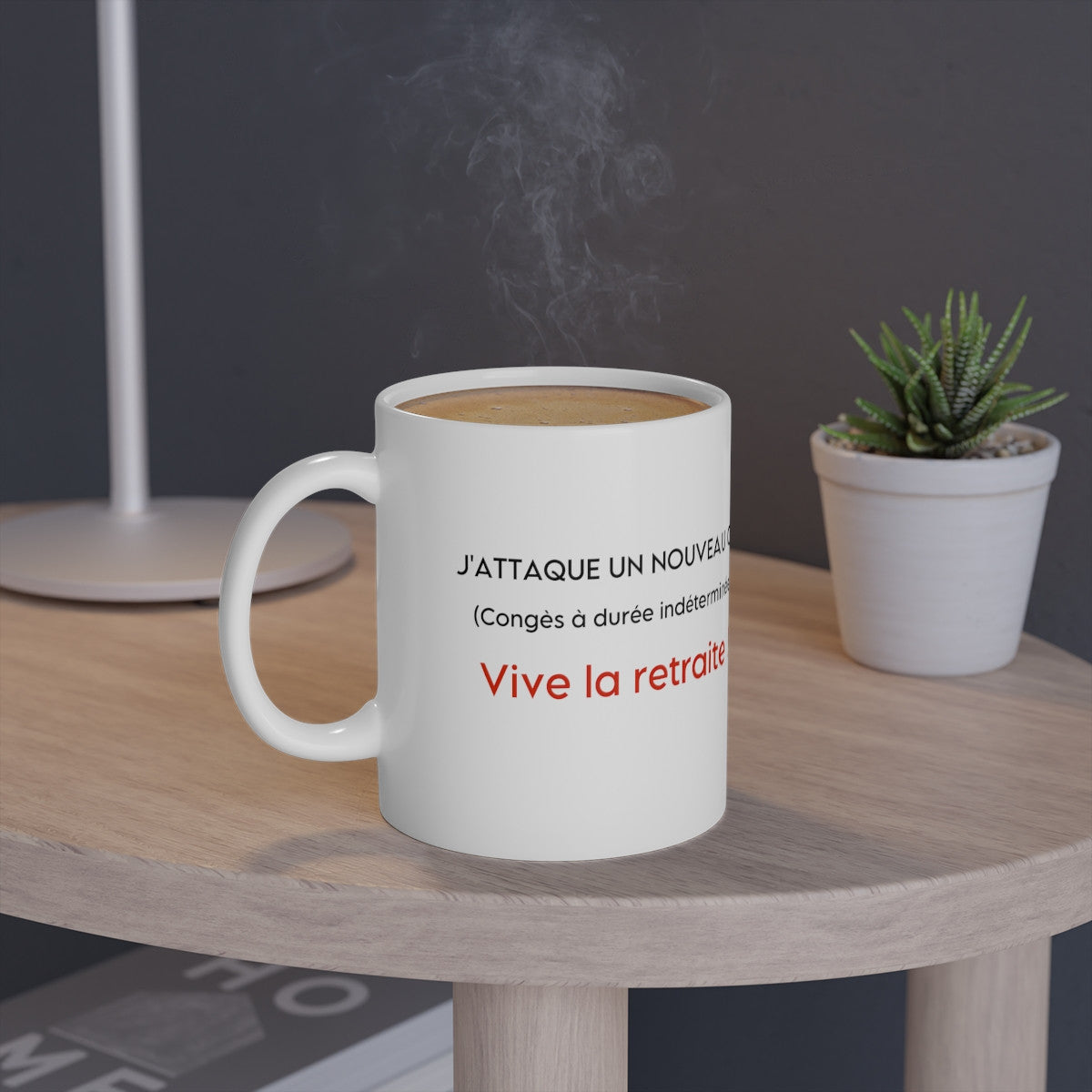 Mug Vive la retraite ! idée cadeau humour drôle amusant retraité