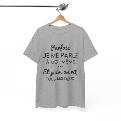 Tee shirt pour homme et femme phrase drôle humour amusant