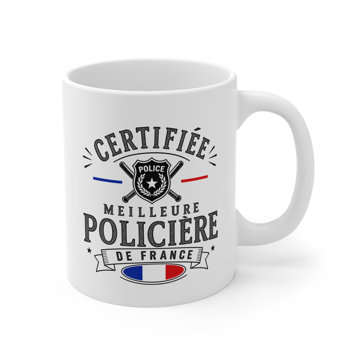 Mug Policière Femme – Certifiée Meilleure Policière de France – Tasse Métier Police – Cadeau Original Femme Policière