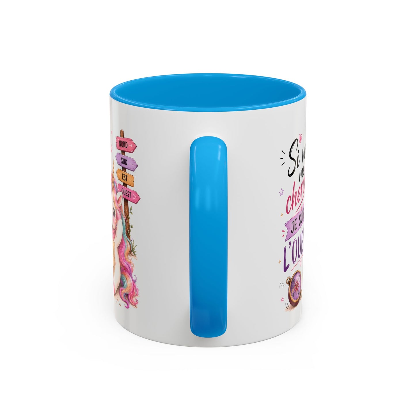 Tasse Si Vous Me Cherchez Je Suis À L’Ouest – Mug Licorne Humour Kawaii – Cadeau Femme Fille 325ml