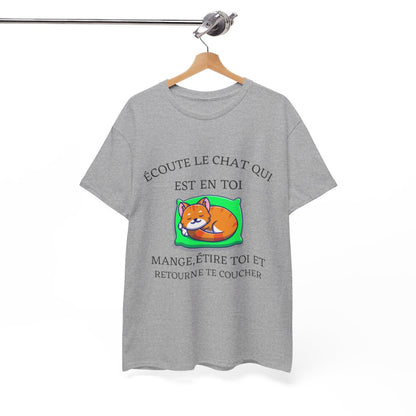 Tee shirt Unisex écoute le chat qui est en toi idée cadeau humour drôle amusant Homme/Femme