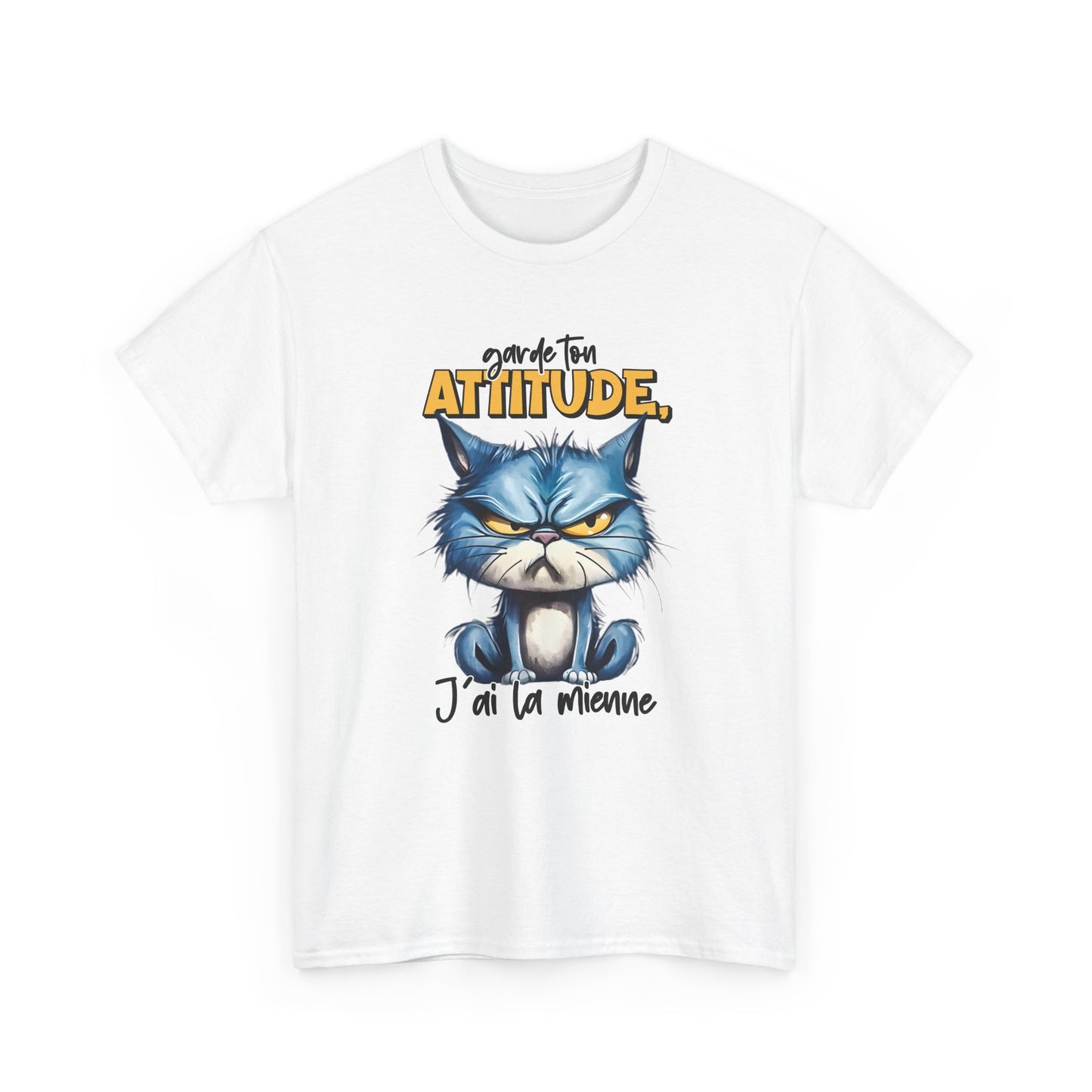 Tee Shirt Garde Ton Attitude J’Ai La Mienne – T-Shirt Chat Humour Drôle – Cadeau Homme Femme Amateur de Chats