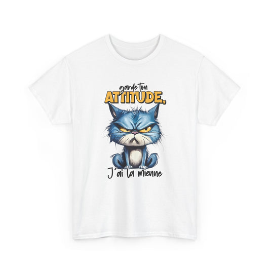 Tee Shirt Garde Ton Attitude J’Ai La Mienne – T-Shirt Chat Humour Drôle – Cadeau Homme Femme Amateur de Chats