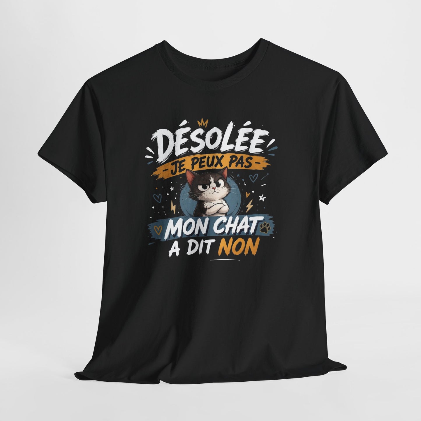 Tee-Shirt Désolée Je Peux Pas Mon Chat a Dit Non – Cadeau Humour Chat Femme Homme – Chaton Drôle Amoureux des Chats