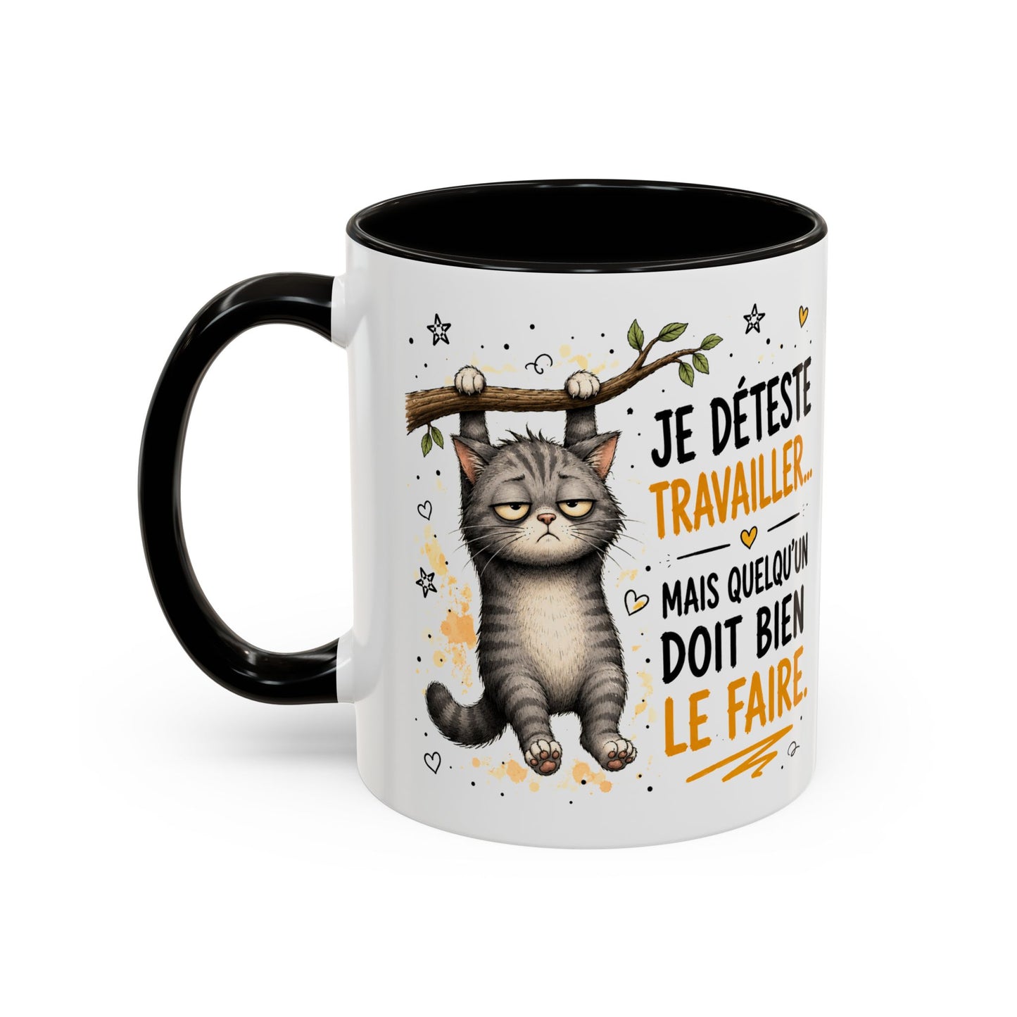 Tasse Chat Drôle Homme Femme – Mug Je déteste travailler mais quelqu'un doit bien le faire – Cadeau Humour Bureau 325 ml