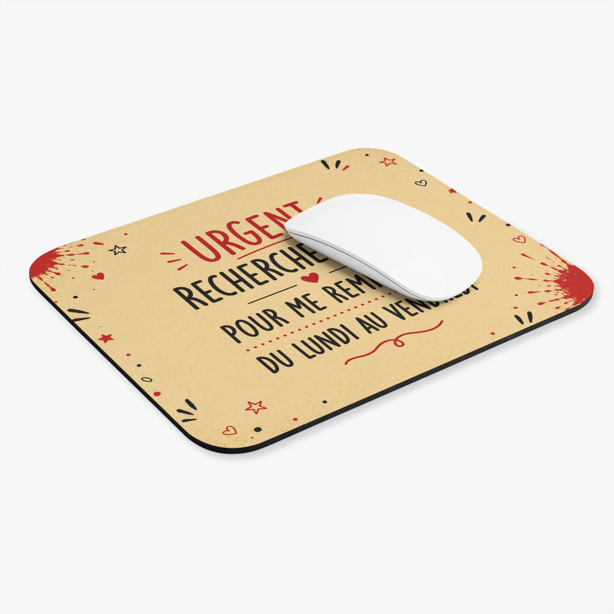 Tapis de Souris 22x18cm Urgent Recherche Sosie pour Me Remplacer du Lundi au Vendredi – Cadeau Humour Bureau Homme et Femme