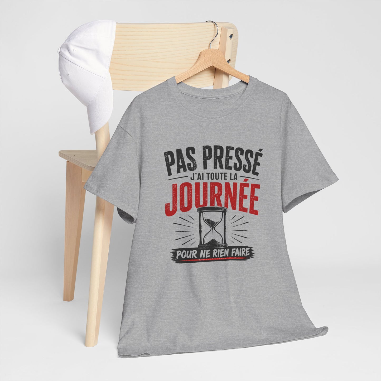 T-Shirt Humour Pas Pressé J’ai Toute la Journée – Tee Shirt Drôle Relax Détente Citation Amusante Adulte – Idée Cadeau Cool