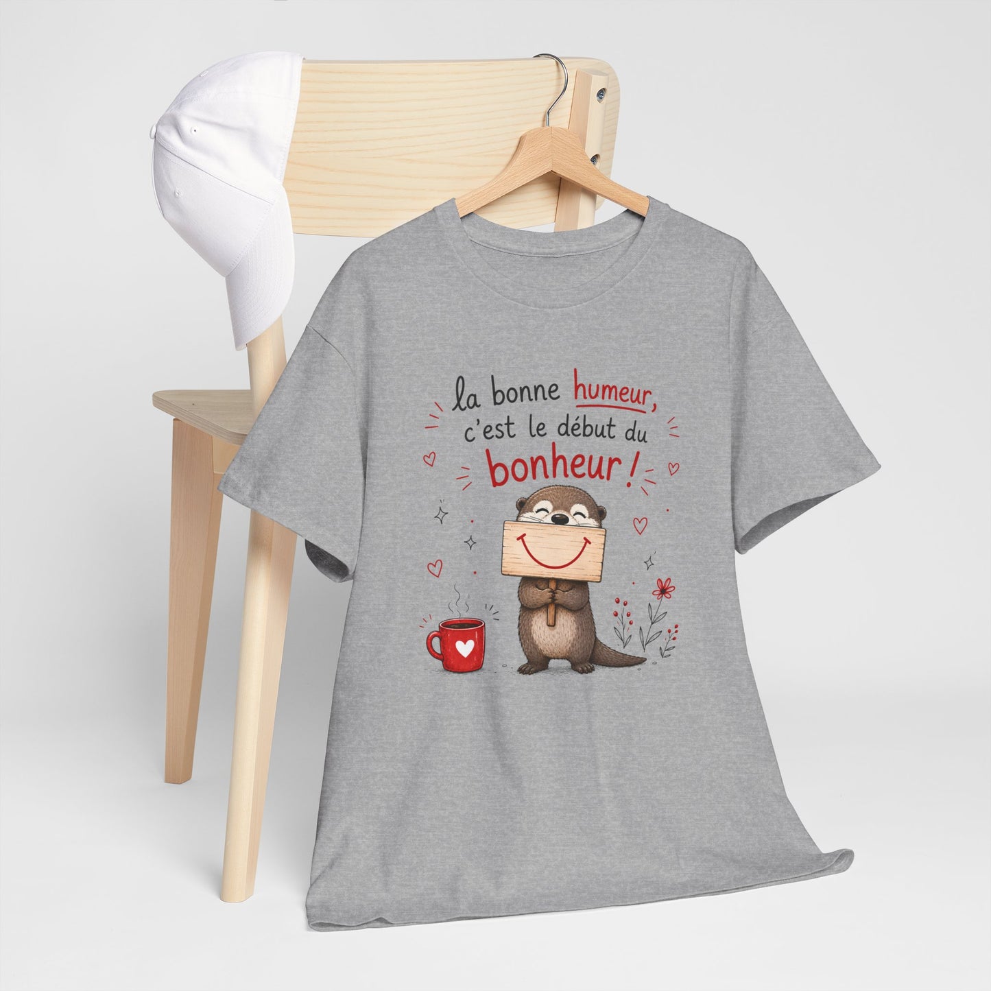 Tee-Shirt La Bonne Humeur C’est le Début du Bonheur – Cadeau Positif Loutre Homme Femme