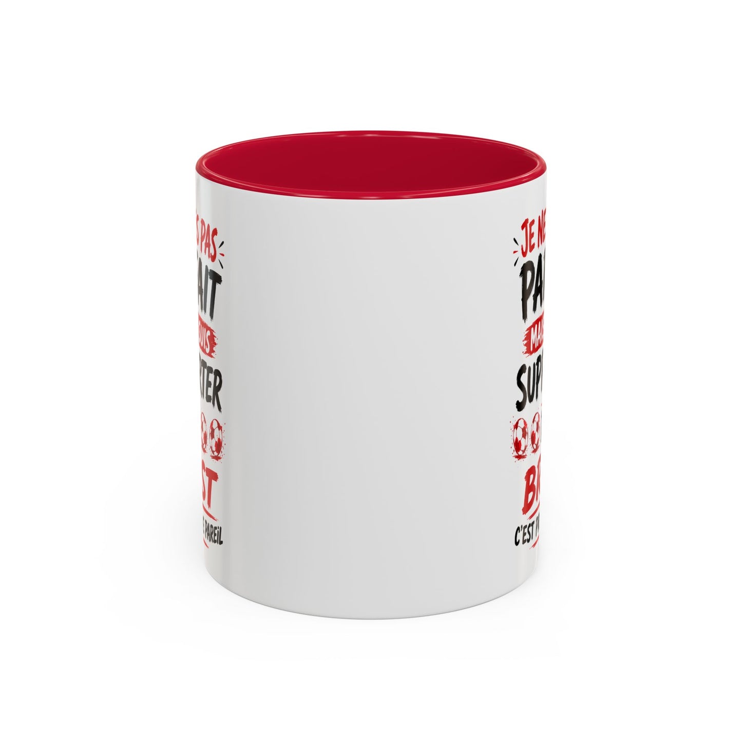 Tasse Je Ne Suis Pas Parfait Mais Je Suis Supporter de Brest – Mug Humour Football Supporter – Cadeau Football 325ml