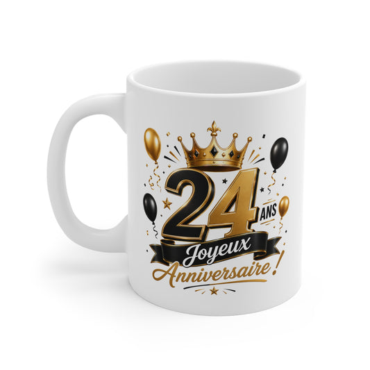 Mug Joyeux 24 Ans – Tasse Anniversaire 24 Ans – Cadeau Original pour Femme Homme – Idée Cadeau 24e Anniversaire