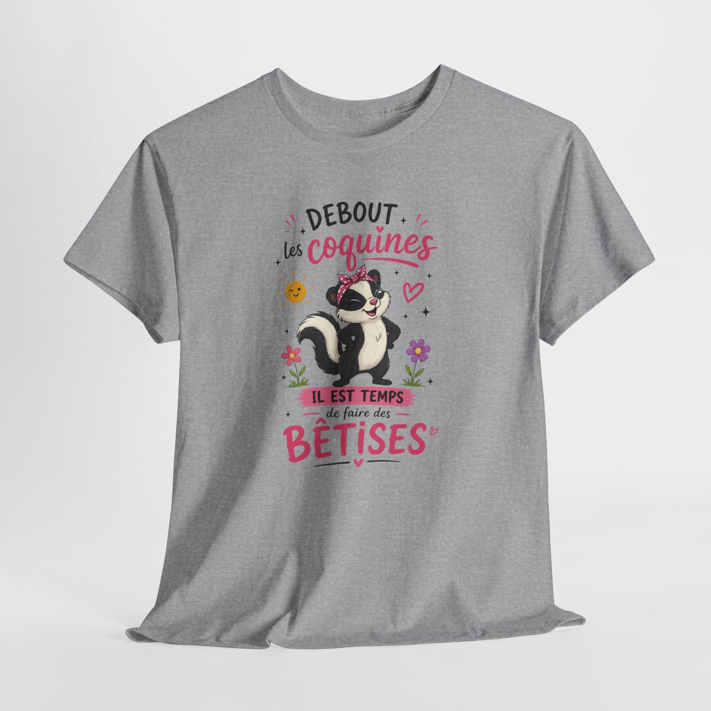 Tee-Shirt Femme Humour – Putois Drôle Coquine et Bêtises – Cadeau Original Amusant pour Femme Copine Amie