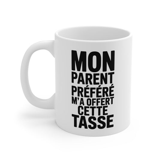 Tasse Céramique 325ml “Mon Parent Préféré” – Mug Cadeau Humour Famille