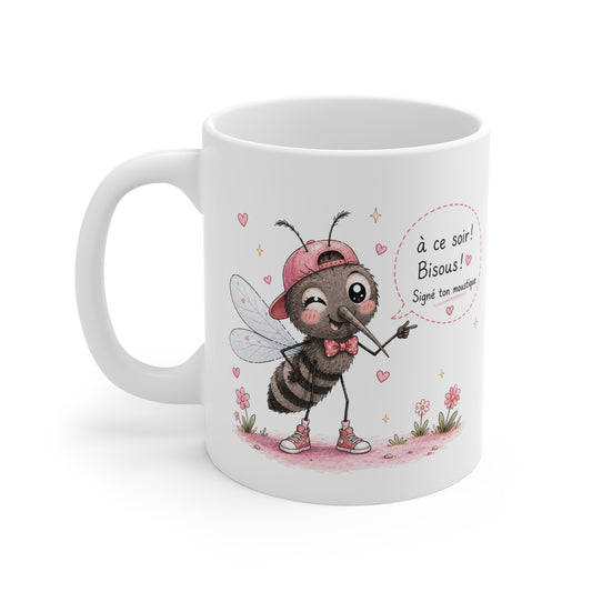 Tasse À Ce Soir ! Bisous ! Signé Ton Moustique – Mug Humour Moustique Kawaii Drôle – Cadeau Homme Femme 325 ml