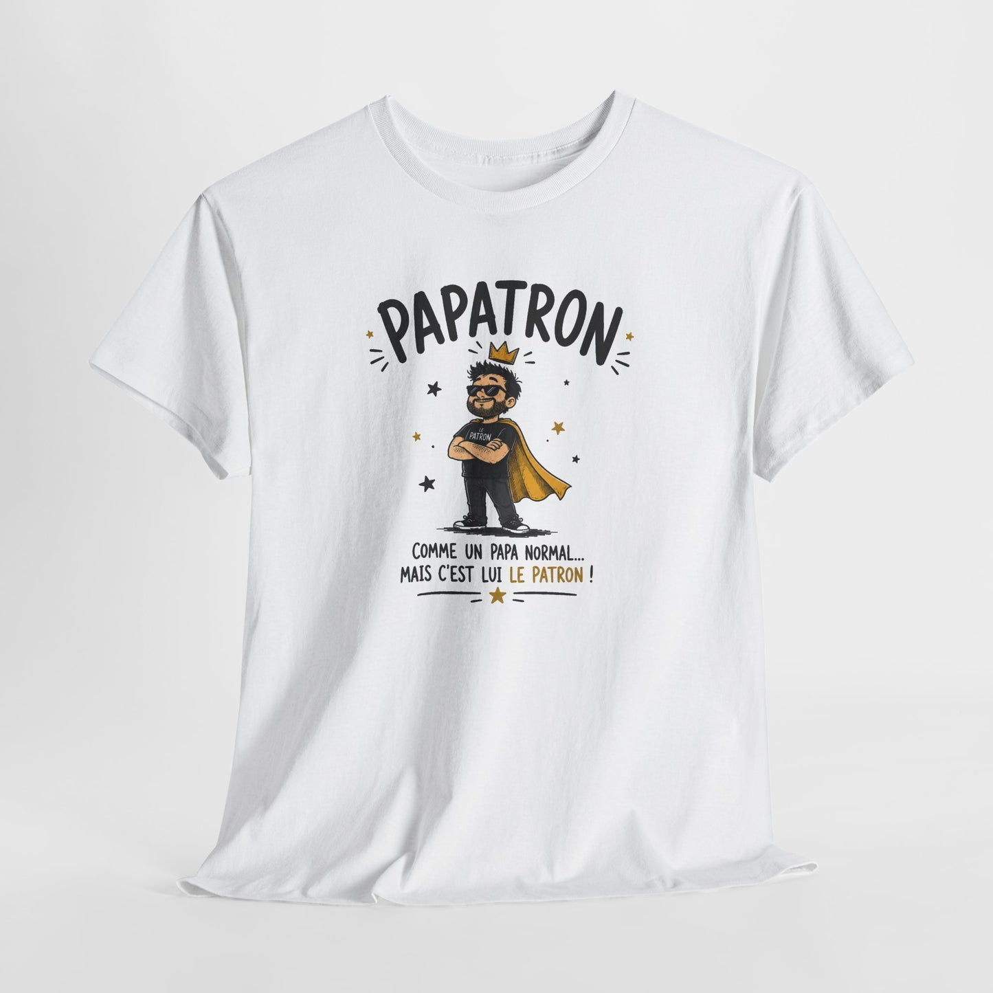 Tee Shirt Papa Homme – Papatron Comme un Papa Normal Mais C’est Lui le Patron – T-Shirt Humour Cadeau Original
