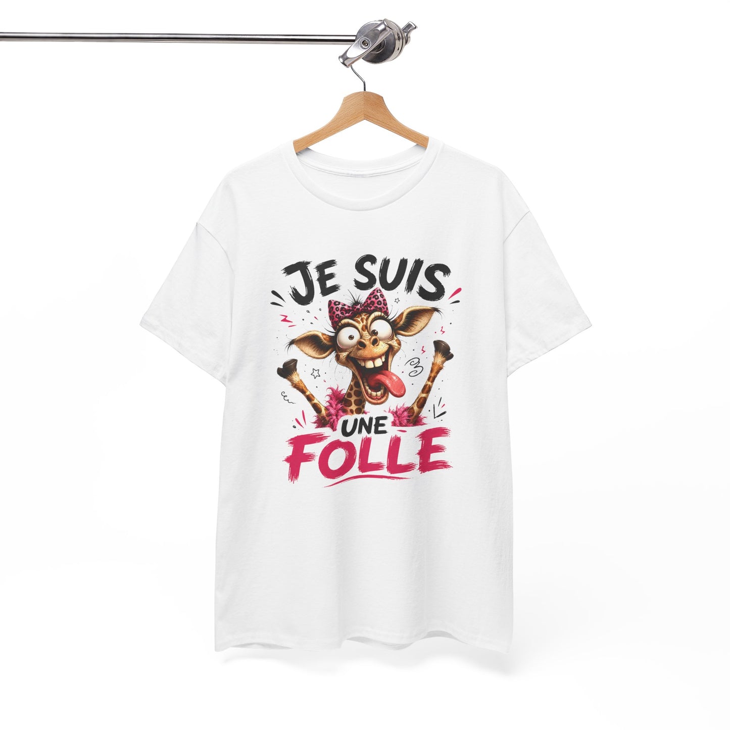 Tee-Shirt Femme Je Suis Une Folle – Girafe Folle Cartoon Humoristique – Cadeau Femme Drôle